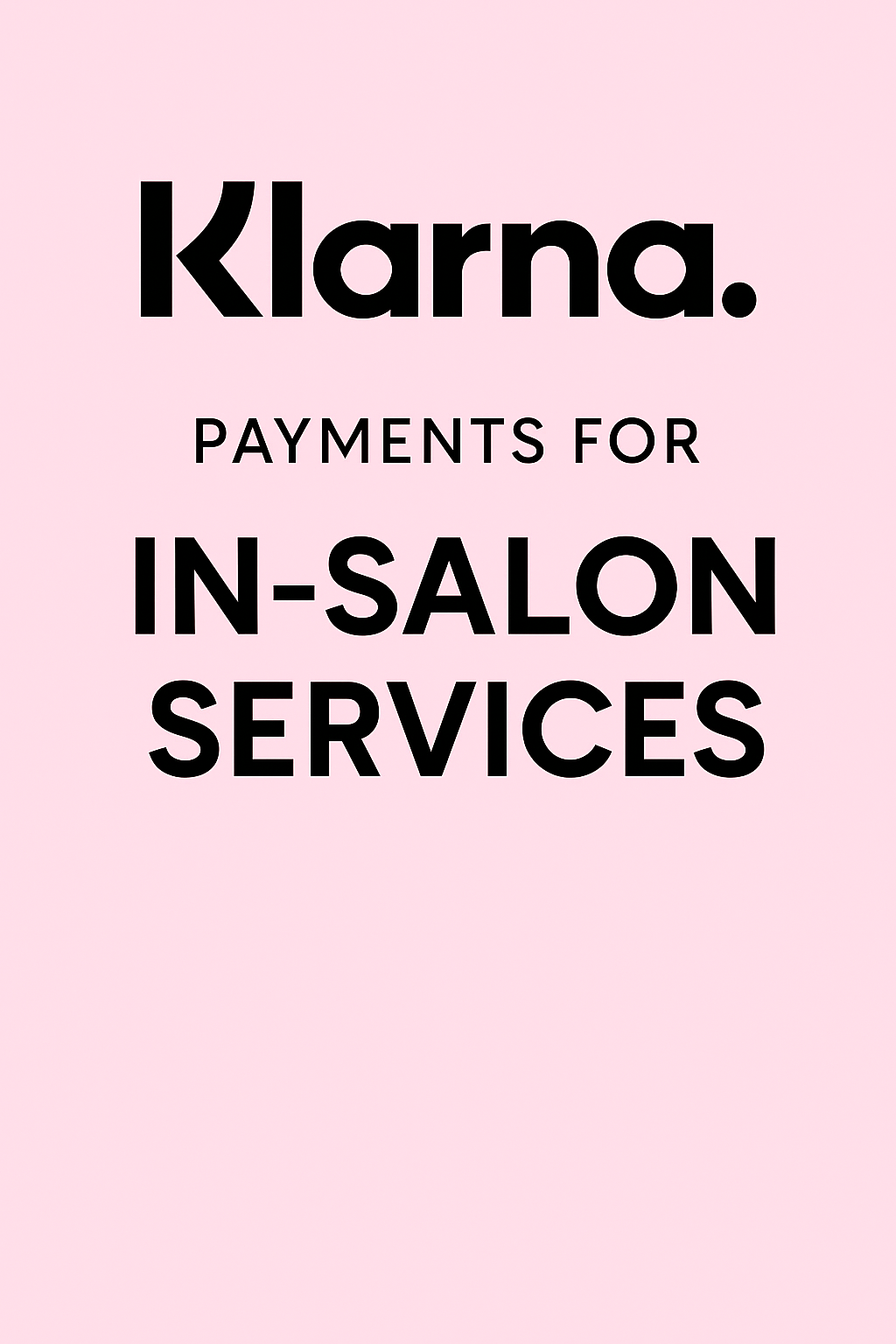 Special Orders for Klarna in Salon